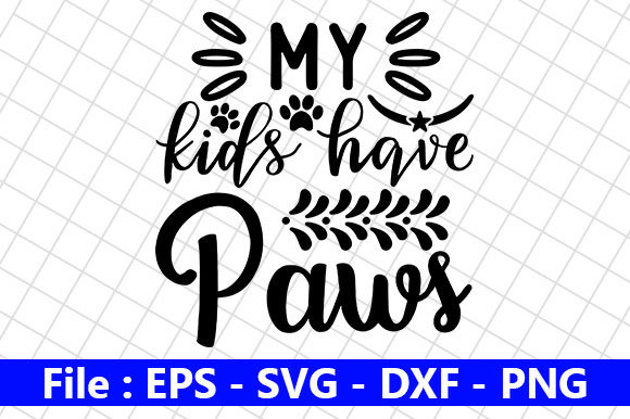 Cat Design, My Kids Have Paws