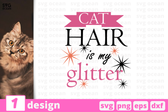 Cat Hair is My Glitter