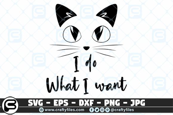 Cat I Do What I Want