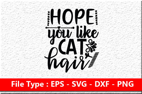 Doormat Svg Design, Hope You Like Cat Ha