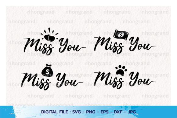 Set of Miss You with Banknote, Heart Svg